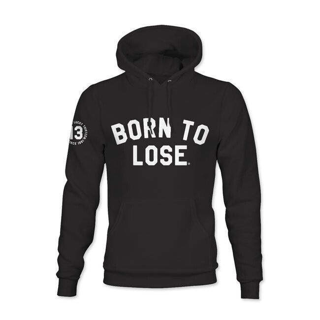 LUCKY 13 Sweatshirt BORN TO LOSE